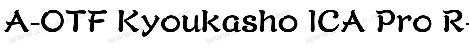 A-OTF Kyoukasho ICA Pro R字体转换